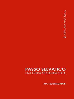 La copertina dell'ebook passo selvatico una guida geoanarchica.