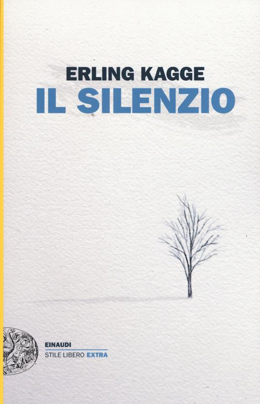 Copertina de Il silenzio di Erling Kagge